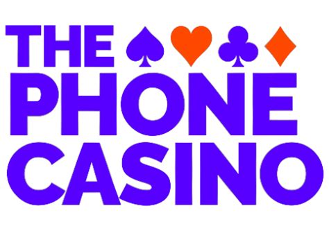 the phone casino review|The Phone Casino .